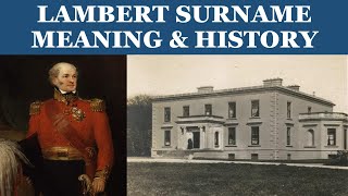Lambert Surname History Details