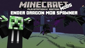 PS3/PS4 Minecraft Mod Showcase: Episode 3 Modded Ender Dragon Mob Spawner