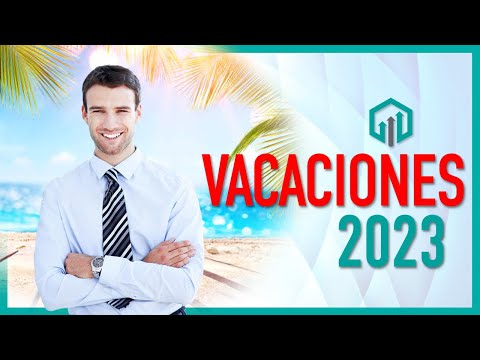 Vacaciones 2023 | #VacacionesDignas | Así quedan tus vacaciones