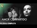 Amor Compartido | Tele N | Película Completa