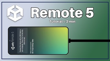 Unity Remote 5 Tutorial