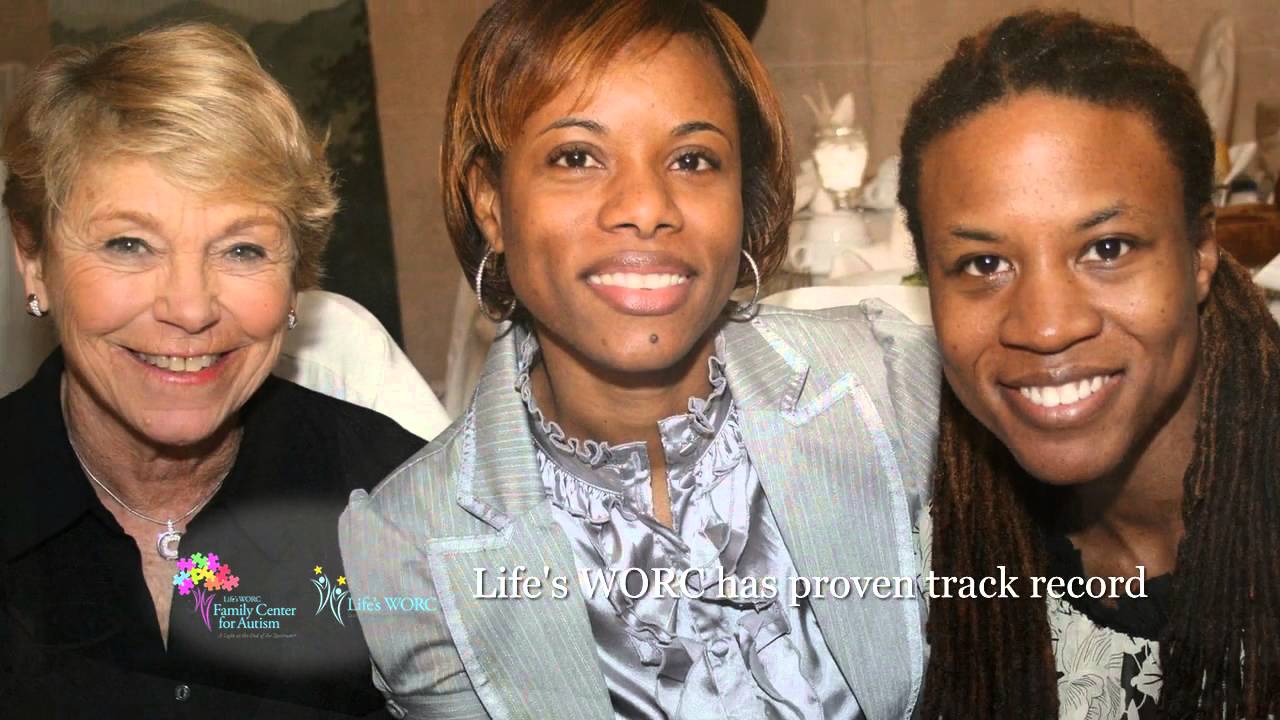 Life's WORC and Family Center for Autism Profile 2016