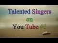 Ln channel  talented singers 8