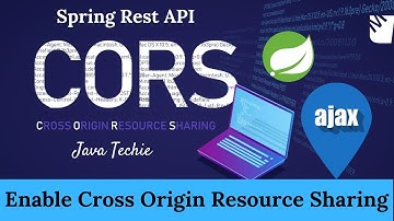 Enable Cross-Origin Resource Sharing in REST | Spring Security | Java Techie