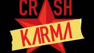 Video thumbnail of "Crash Karma - Lost"