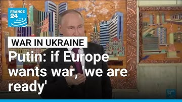 If Europe wants war with Russia, 