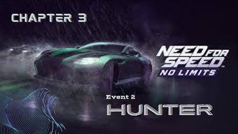 Chapter 3: Event 2 - Hunter | |  Concept Gamer | |  Need for Speed 