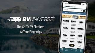 Download The RVUniverse Mobile App | Your Go-To RV Platform At Your Fingertips