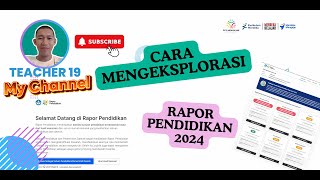 Cara / Tutorial Eksplorasi Rapor Pendidikan Tahun 2024 (TERBARU)