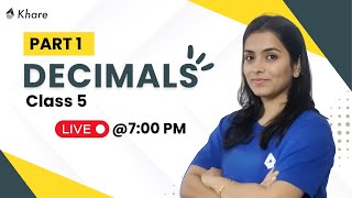 Decimal Basics | Class 5 | Maths Live Class | Kanchan Mam