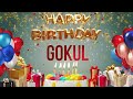 Gokul  happy birt.ay gokul