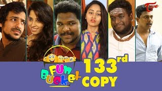 Fun Bucket | 133rd Episode | Funny Videos | Telugu Comedy Web Series | By Sai Teja | TeluguOne