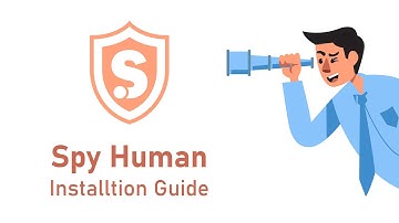 How to install SpyHuman app in Android Smartphone? - SpyHuman