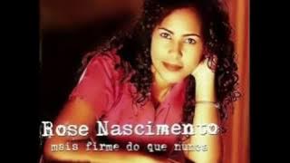 Rose Nascimento - Caia na Real/Não Fique Assim