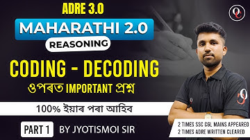 ADRE 3.0 || MAHARATHI 2.0 || REASONING || CODING DECODING || BY JYOTISMOI SIR || ONLY COMPETITION