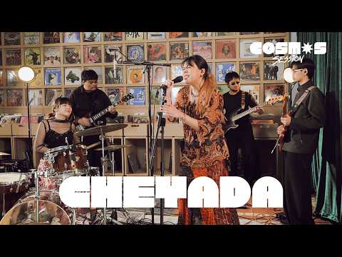 CHEYADA  | COSMOS Session