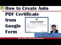How to create auto PDF certificate from Google forms by Dr. Vinod Malkar