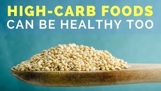 4 High-Carb Foods That Are Actually Super Healthy