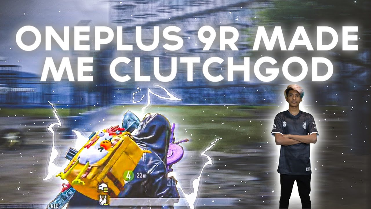 ⭐OnePlus 9R Made ME ClutchGod⭐||OnePlus 9R BGMI/KRTest ||OnePlus 9R