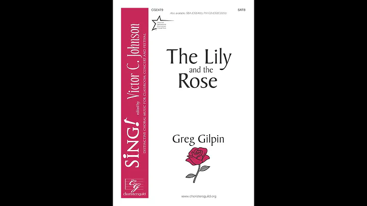 CGE479 The Lily and The Rose - Greg Gilpin