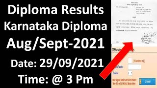 Diploma Results-2021 Karnataka Diploma Aug/Sept-2021 Results Date Announced Date: 29/09/2021 @ 3 PM