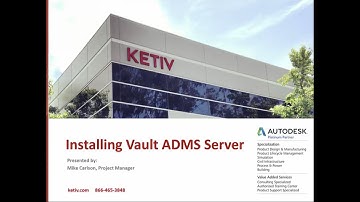 Installing Vault ADMS Server | Vault DIY Part 3