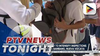 School officials directed to intensify inspections at school entrance in Bambang, Nueva Vizcaya