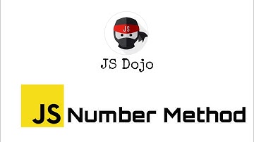 044 JavaScript Number Method | JS Dojo (Myanmar Version)
