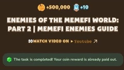 Enemies of the memefi world: part 2 | memefi enemy guide | memefi youtube video code today 29 august