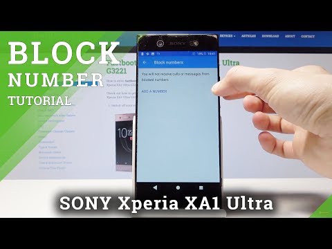 How to Block a Number in Sony Xperia XA1 Ultra - Create Blacklist