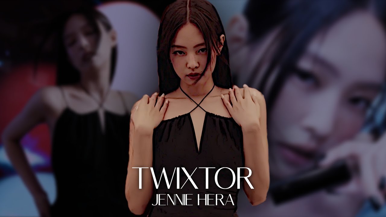SLOWMO Twixtor [HERA] HOW FAR CAN YOU GO NEW BRAND FILM with JENNIE blackpink clips for edits