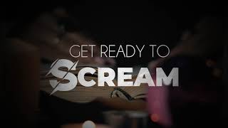 Get Ready to Scream