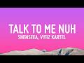 Shenseea Vybz Kartel Rvssian Talk To Me Nuh Lyrics Shenseea Vybz Kartel Rvssian Talk To Me Nuh Lyrics