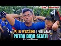 Edisi kalap mberotlembu arak feat putra biru sejati live biru gunungrejo  singosari