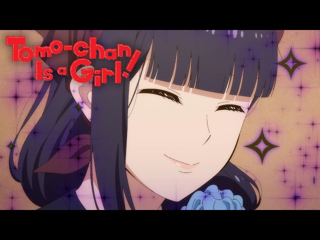 Tomo-chan Is a Girl! (DUBLADO) - Crunchyroll Brasil #anime