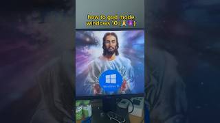 God Mode on Windows! 🙏💻