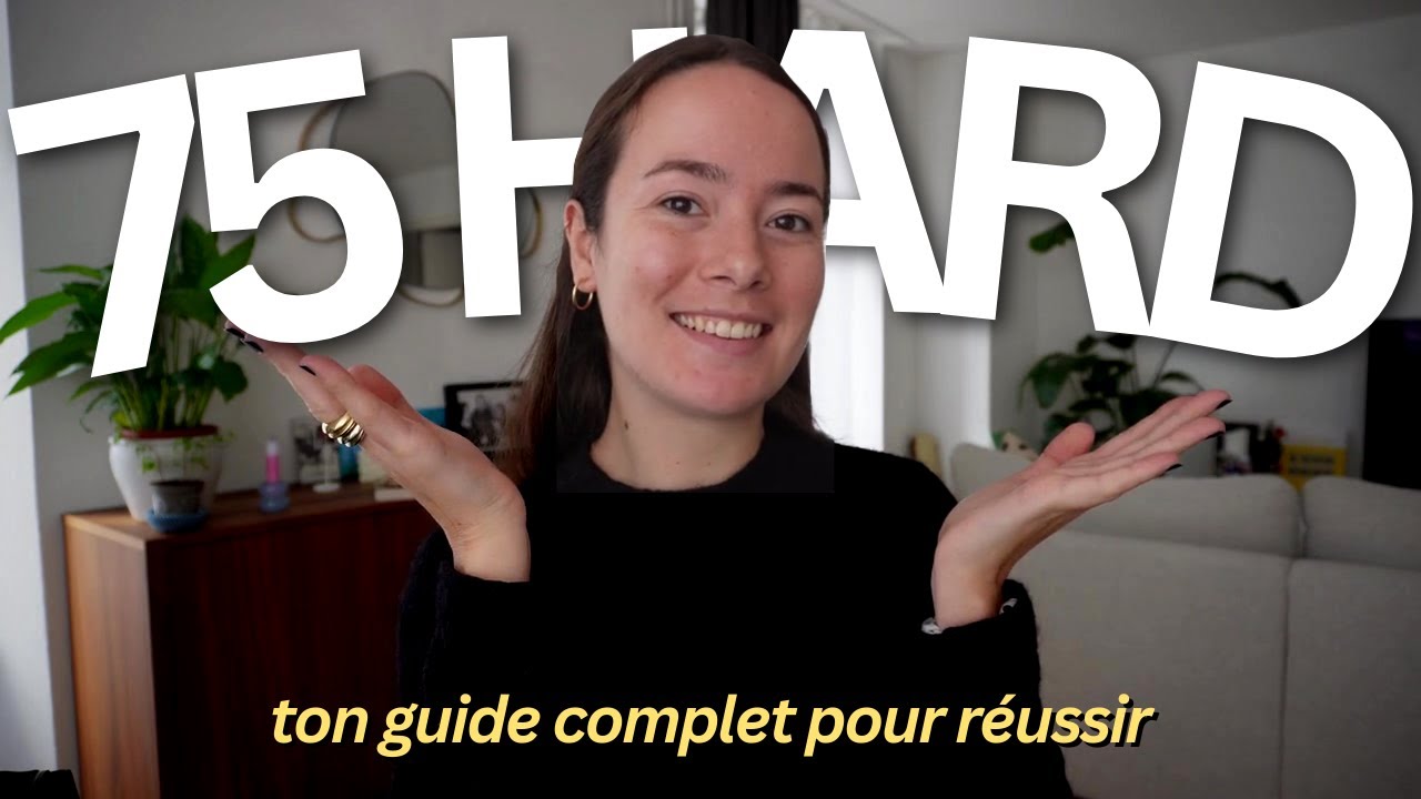 Défi 75 Hard : Les Règles, Mes Outils et Mon Plan pour Réussir en 2026