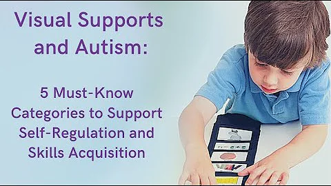 Visual Supports in Autism