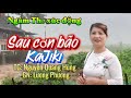 Ngâm Thơ hay nghe xúc động- SAU CƠN BÃO KAJIKI - Tác giả Nguyễn Quang Hùng -GN : Lương Phương
