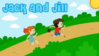 Video thumbnail of "Jack and Jill Went Up The Hill Nursery Rhymes for Children | Kids Songs"