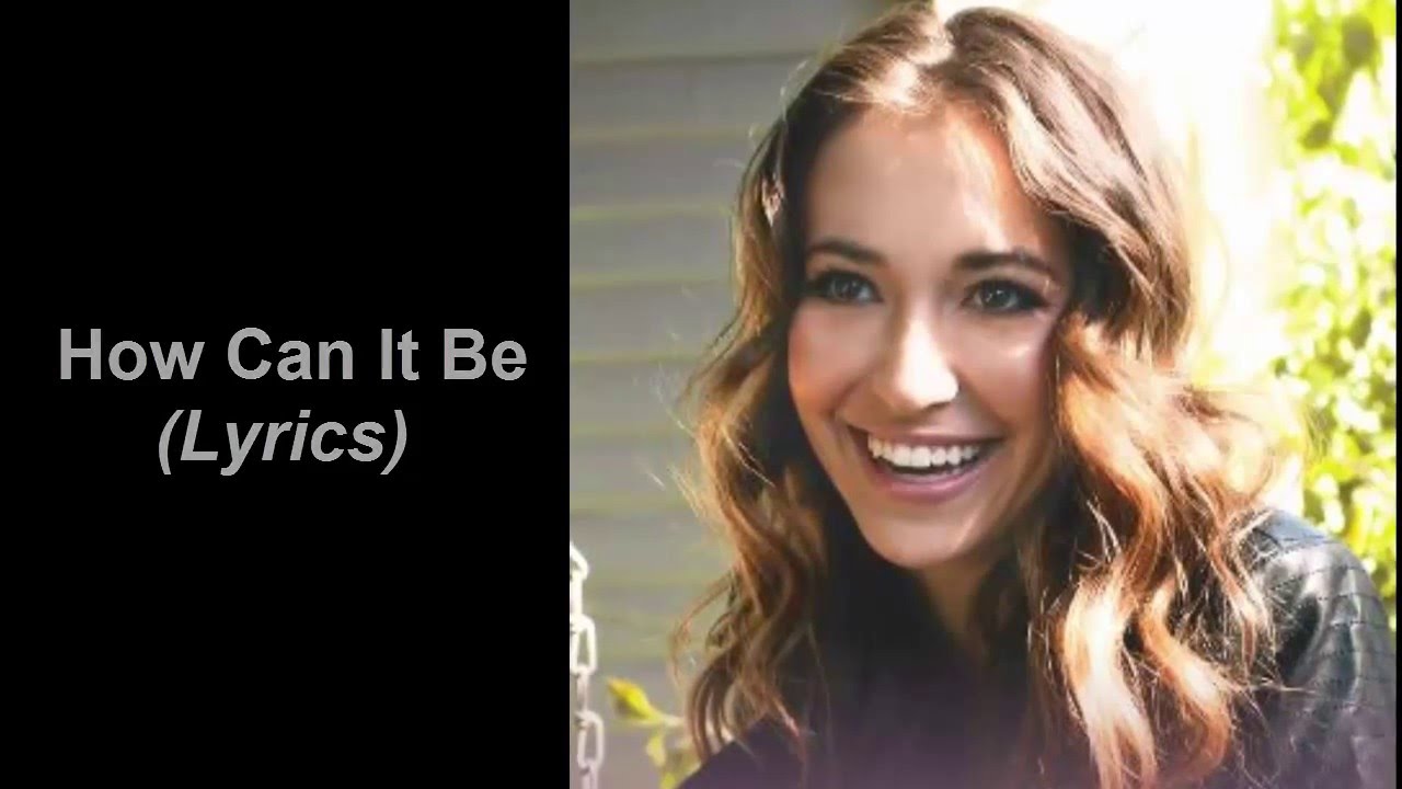 Lauren Daigle How Can It Be Lyrics YouTube Lauren daigle how can it be lyrics youtube