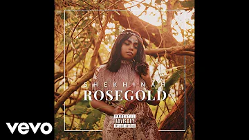 Shekhinah - Just Fine (Official Audio)