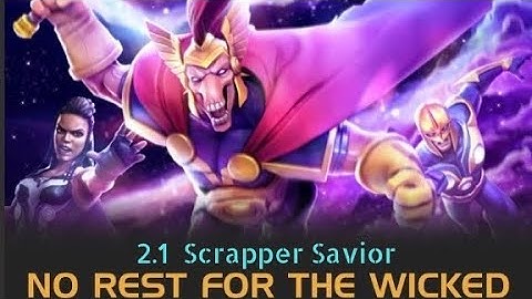MCOC EQ August No Rest for the Wicked Root of the Problem 2.1 Scrapper Savior.mp4