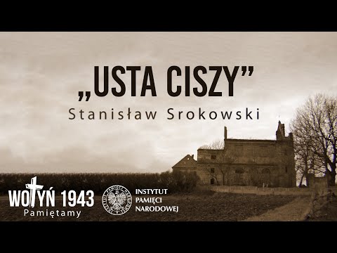 Wiersz „Usta ciszy” –  projekt edukacyjny IPN „Wołyń 1943. Pamiętamy”