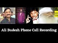 Ali budesh phone call to amber sharma mowgli baba