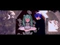 【MMD PV】Romeo and Cinderella / ロミオとシンデレラ 🌹【Tda Miku and KAITO】