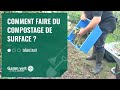 [TUTO] Comment faire du compostage de surface ? – Jardinerie Gamm vert