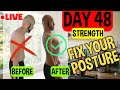 FIX YOUR POSTURE LIVE WITH ME!! SQUATS CHALLENGE DAY 48 FLAT FEET ANTERIOR PELVIC TILT  KYOPHOSIS