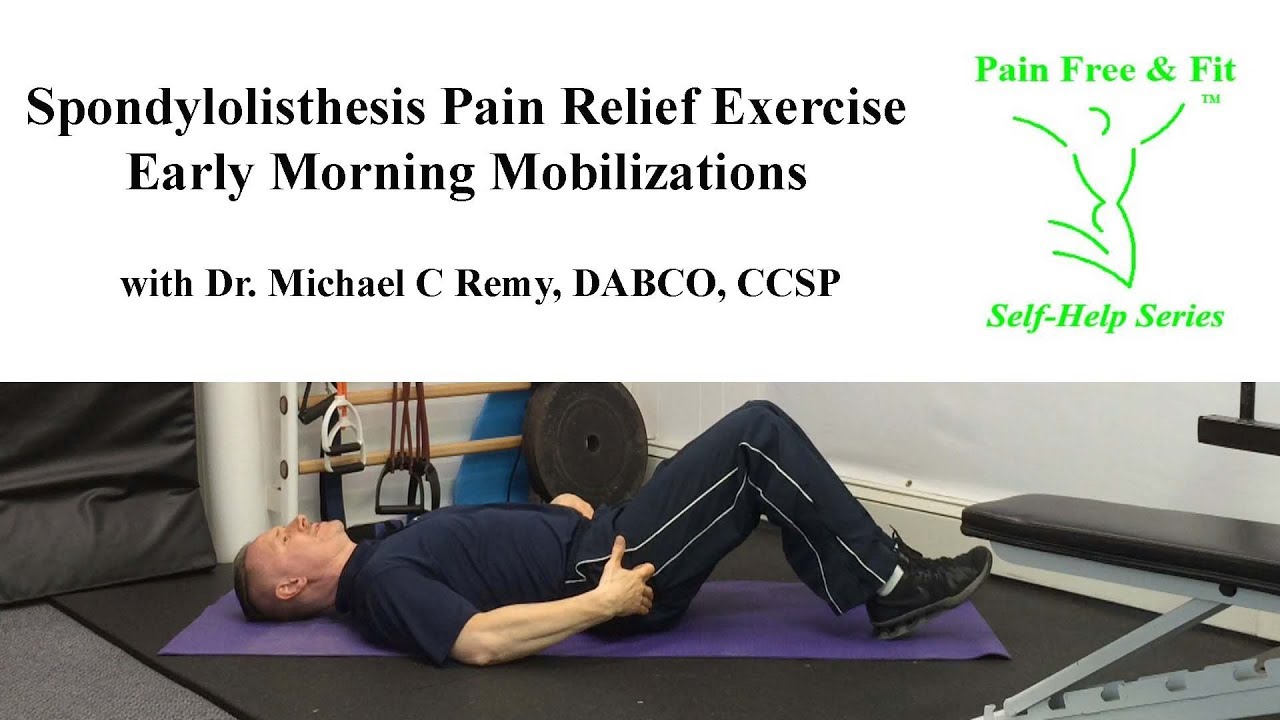 Spondylolisthesis Low Back Morning Mobilization Exercise Routine YouTube