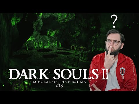 Dark Souls 2 #13 